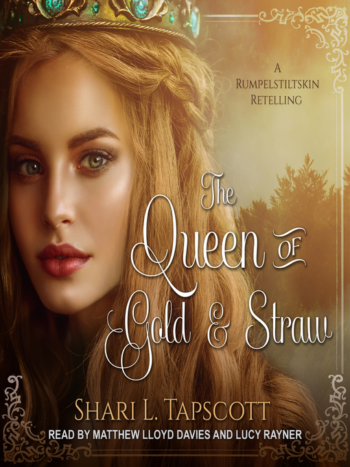 Title details for The Queen of Gold and Straw by Shari L. Tapscott - Available